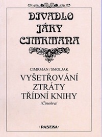 Vyšetřování ztráty třídní knihy : Činohra (Paperback)