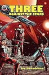 Three against the stars by Joe Bonadonna