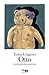 Otto. Autobiografia pluszowego misia