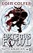 Artemis Fowl og den tapte kolonien by Eoin Colfer