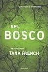 Nel bosco by Tana French