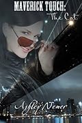 Maverick Touch: The Cat