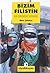 Bizim Filistin: Bir Direnişin Tarihçesi