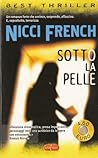 Sotto la pelle by Nicci French