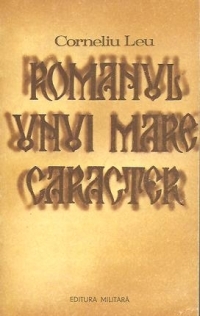 Romanul unui mare caracter