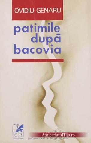 Patimile după Bacovia