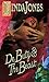 DeButy & the Beast (Fairy Tale Romance, #2)