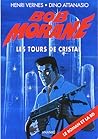 Les tours de cristal (Bob Morane #102) Les tours de cristal (Bob Morane #102)