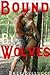 Bound by Wolves