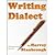 Writing Dialect