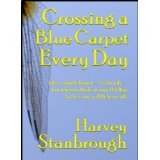 Crossing a Blue Carpet Every Day