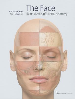 Face: Pictorial Atlas of Clinical Anatomy