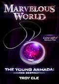 The Young Armada: Sacred Destination