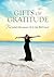 Gifts of Gratitude: The Joyful Adventures of a Life Well Lived
