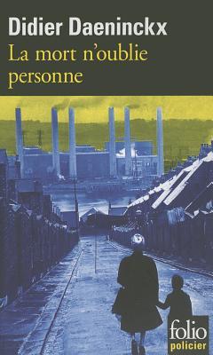 La Mort n'oublie personne (Paperback)