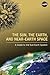 The Sun, the Earth, and Near-Earth Space: A Guide to the Sun-Earth System