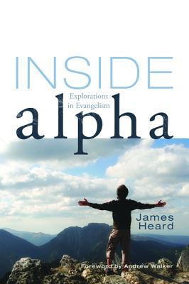 Inside Alpha: Explorations in Evangelism (Studies in Evangelical History and Thought)