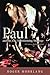 Paul and His Life-Transforming Theology by Roger Mohrlang