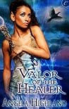 Valor of the Healer (Rebels of Adalonia, #1)