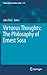 Virtuous Thoughts: The Philosophy of Ernest Sosa (Philosophical Studies Series, 119)