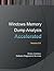 Accelerated Windows Memory Dump Analysis by Dmitry Vostokov