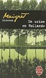 Un crime en Hollande