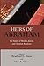 Heirs of Abraham: The Future of Muslim, Jewish, and Christian Relations