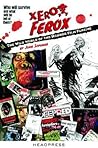 Xerox Ferox: The ...