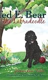 Ted E. Bear the Labradoodle by Joanna Rau-Tobin
