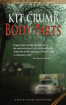 Body Parts (Rye & Claire Adventures)