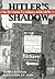 Hitler's Shadow: Nazi War C...
