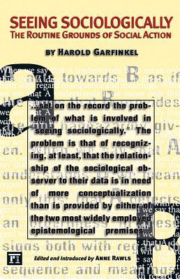 Seeing Sociologically (Great Barrington Books)