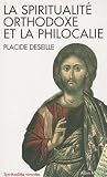 La Spiritualité orthodoxe et la philocalie