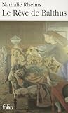 Le Rêve de Balthus Le Rêve de Balthus