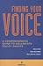Finding Your Voice: A Comprehensive Guide to Collegiate Policy Debate