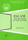 Islam the Religio...