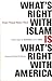 What's Right with Islam Is ...