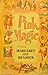 Pink Magic