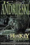 Monkey: An Indian Tale