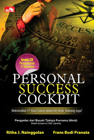 Personal Success Cockpit - Maksimalkan 17 Kunci Sukses dalam Diri Anda Sekarang Juga! (Personal Success Cockpit)