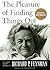 The Pleasure of Finding Things Out: The Best Short Works of Richard P. Feynman (Library Edition)
