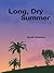 Long, Dry Summer