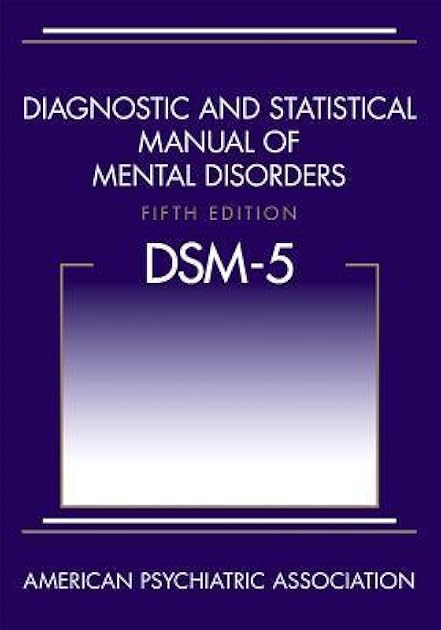 Diagnostic and Statistical Manual of Mental Disorders DSM-5