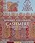 Cashmere: A French Passion 1800-1880
