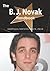 The B. J. Novak Handbook - Everything You Need to Know about B. J. Novak