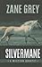 Silvermane: A Western Quartet (Five Star Western Series)