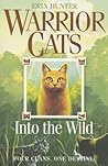 Into the Wild by Erin Hunter