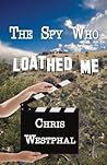 The Spy Who Loath...