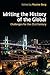 Writing the History of the Global by Maxine Berg
