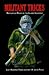 Militant Tricks by H. John Poole